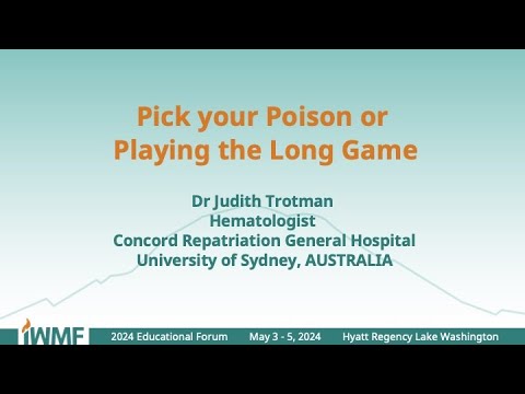 2024 IWMF Ed Forum –  Pick Your Poison Treatment Options [Video]