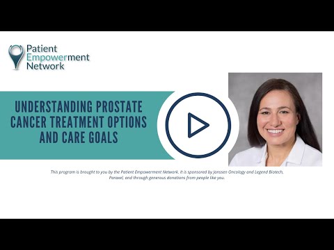 Understanding Prostate Cancer Treatment Options and Care Goals [Video]