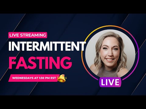 Let’s Talk Intermittent Fasting LIVE!! Weekly Intermittent Fasting Foodie Chit Chat [Video]