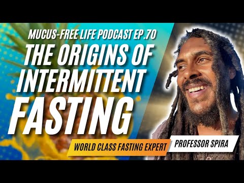 Ep. 70 – The Historical Origins of Intermittent Fasting: Prof. Arnold Ehret and the Mucusless Diet.. [Video]