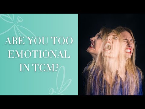 Are You Too Emotional in TCM? | Traditional Chinese Medicine [Video]