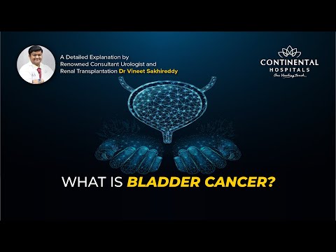 What Is Bladder Cancer? Dr Vineet Sakhireddy, Urologist and Renal Transplantation [Video]