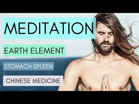 MEDITATION – Earth Element Spleen & Stomach Chinese Medicine [Video]
