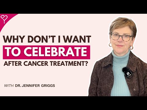 Why Don’t I Want to Celebrate After Cancer Treatment? All You Need to Know [Video]