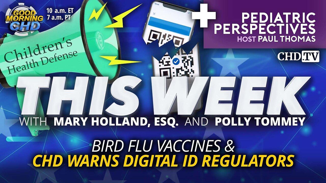 Bird Flu Vaccines & CHD Warns Digital ID [Video]