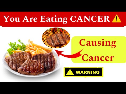 Cancer Causing Foods | You Are Eating Cancer ‼️ [Video]