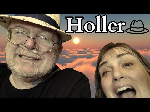 Holler!  [Video]