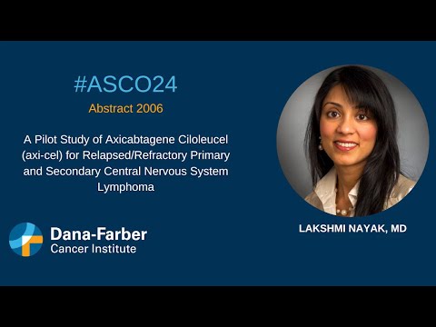 CNS Lymphoma: Lakshmi Nayak, MD | Dana-Farber Cancer Institute [Video]