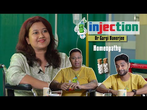 Homeopathy | Injection Podcast ft. Dr.Gargi Banerjee | EP-14 | Sayan Ghosh| Dr. Kushal N Chakraborty [Video]