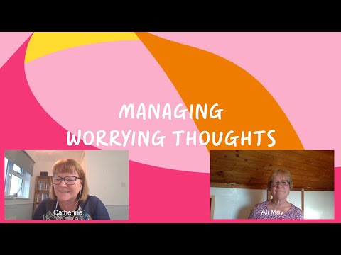 Breast Cancer Now chats: Managing worrying thoughts – May 2024 [Video]