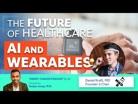 The Future of Healthcare: AI and Wearables with Dr. Daniel Kraft | TCP Ep. 65 [Video]