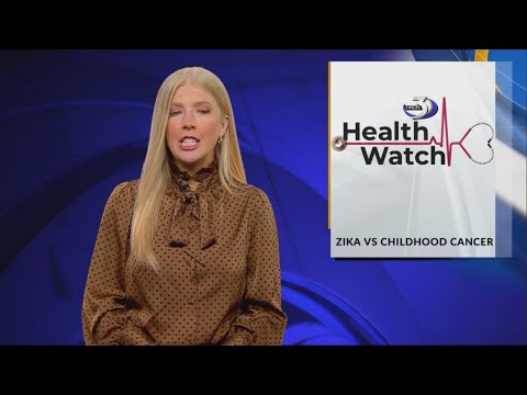 HealthWatch: Zika vs. Childhood Cancer: The Battle Begins! [Video]