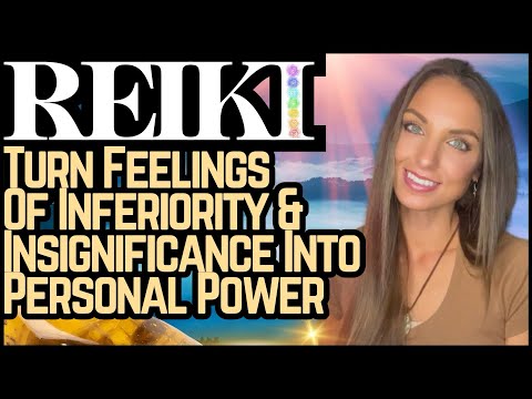 Reiki For Feeling Insignificant Or Inferior | Energy Healing / ASMR [Video]