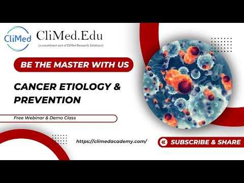 Cancer Etiology & Prevention | Free Webinar & Demo Classes | Dr. Ajit Singh [Video]