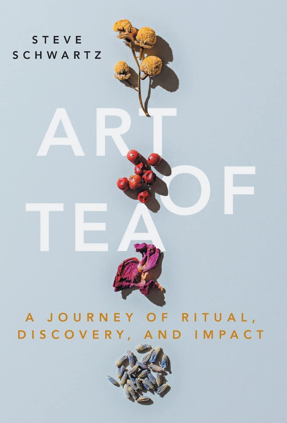 The Chris Voss Show Podcast  Art of Tea: A Journey of Ritual, Discovery, and Impact By Steve Schwartz [Video]