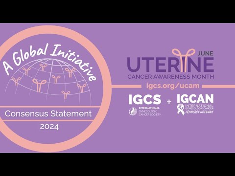 Reducing Disparities in Uterine Cancer: A Global Call to Action [Video]