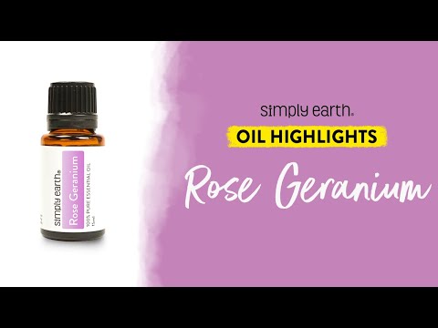 Uses and Benefits of Rose Geranium Essential Oil [Video]