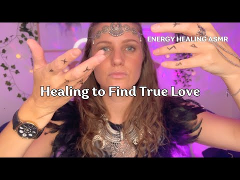 Remove What is Blocking You from TRUE LOVE |  Energy Healing ASMR [Video]