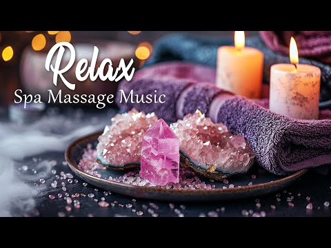 Relaxing Zen Music – Spa Massage Music that Relaxes The Body and Mind – Crystal Healing Therapy [Video]