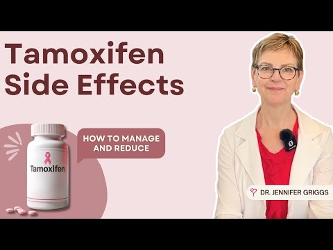 Tamoxifen Side Effects & Breast Cancer: How to Manage and Reduce Symptoms [Video]