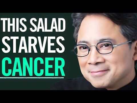 These 5 Salads Starve Cancer & Burn Fat‎️‍🔥Dr. William Li [Video]