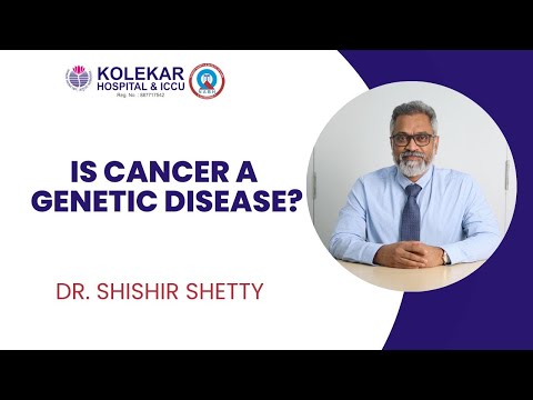 “Decoding the Genetic Link: Understanding Cancer with Dr. Shishir Shetty” [Video]