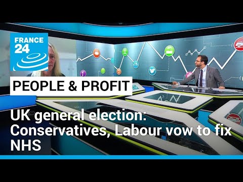 Health at heart of UK general election: Conservatives, Labour vow to fix NHS • FRANCE 24 English [Video]