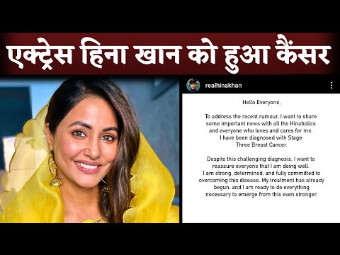 Hina Khan Diagnosed With Stage 3 Breast Cancer, Actress Announced Shocking News [Video]