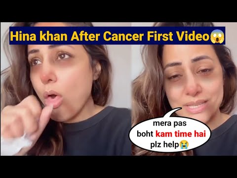 Hina Khan Unorganized and Helpless First Video After Diagnosed with Stage 3 Breast Cancer