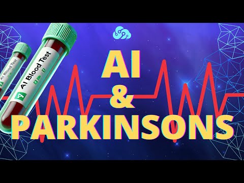 AI Breakthrough: Early Detection of Parkinson’s Disease Through a Simple Blood Test [Video]