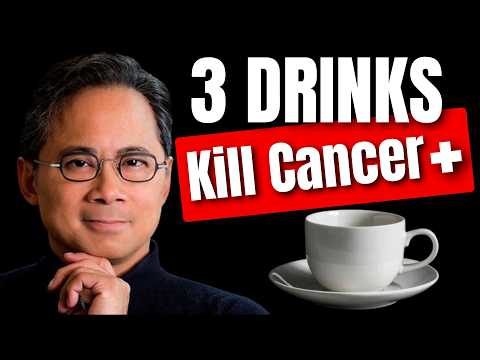 3 Drinks 🍹 Kill Cancer & 🔥 Disease | Dr. William Li | Longevity Deprocessed [Video]