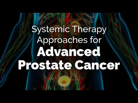 Systemic Therapy Approaches for Advanced Prostate Cancer [Video]