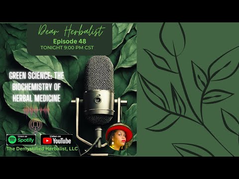 Green Science: The Biochemistry of Herbal Medicine [Video]