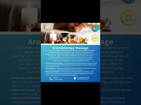 Breathe Deep, Relax Fully: Unveiling the Power of Aromatherapy Massage! [Video]