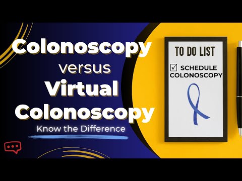 Colonoscopy -vs- Virtual Colonoscopy: Know the Difference [Video]