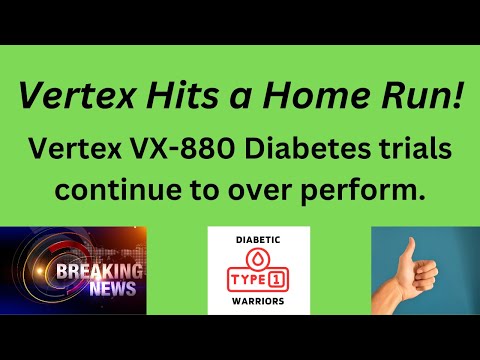 VERTEX VX-880 Gets Big Win In Clinical Trial! [Video]