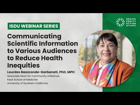 Communicating Scientific Information to Various Audiences to Reduce Health Inequities [Video]